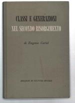 Classi E Generazioni Nel Secondo Risorgimento