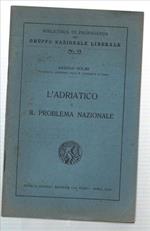 L' adriatico E Il Problema Nazionale