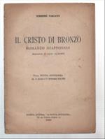 Il Cristo Di Bronzo