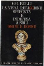 La Vera Religgione Spiegata E Indifesa A Soli Omini & Donne