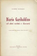 Diario Garibaldino Ed Altri Scritti E Discorsi