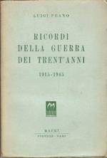 Ricordi Della Guerra Dei Trent'anni 1915-1945