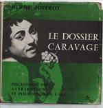 Le Dossier Caravage