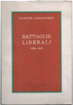 Battaglie Liberali (1964-1968)