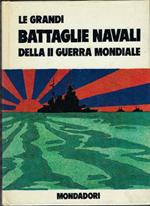 Le Grandi Battaglie Navali Della Ii Guerra Mondiale