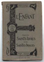 L' enfant. D'après Les Saintes Livres Et Les Saintes Images