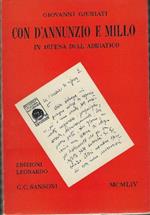 Con D'annunzio E Millo In Difesa Dell'adriatico