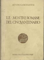 Le Mostre Romane Del Cinquantenario