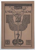 Il Medico E La Sua Missione