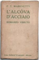 L' alcòva D'acciaio