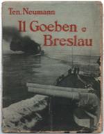 Il Goeben E Breslau Nella Guerra Mondiale