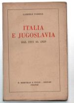Italia E Jugoslavia Dal 1915 Al 1929