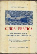 Guida Pratica Per Aspiranti Piloti E Specialisti Dell'aeronautica