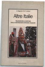 Altre Italie. Tradizioni E Costumi Delle Minoranze Etniche Italiane