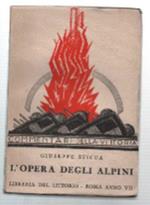 L' opera Degli Alpini