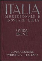 Italia Meridionale E Insulare- Libia Guida Breve