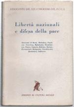 Libertà Nazionali E Difesa Della Pace