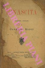 Rinascita. Leggende e fantasie