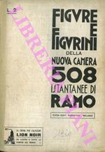 Figure e figurini della nuova camera. 508 istantanee di Ramo