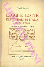 Leggi e lotte elettorali in Italia (1848-1948)