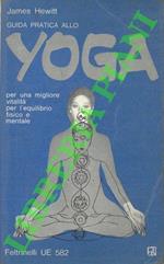 Guida pratica allo Yoga