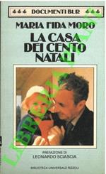 La casa dei cento Natali. Prefazione di Leonardo Sciascia