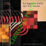 La legatura d’arte nel XX secolo