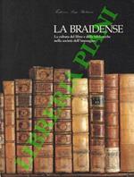 La Braidense. La cultura del libro e delle biblioteche nella società dell'immagine