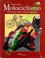 Storia del motociclismo (mondiale) dalle origini ad oggi. Su strada