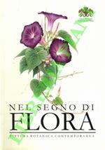 Nel segno di Flora. Pittura botanica contemporanea