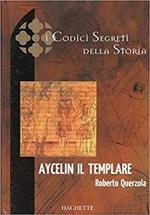 Aycelin il templare