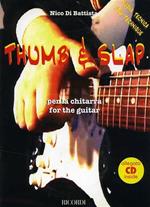 Thumb & Slap. Per la chitarra/For the guitar