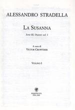 La Susanna. Partitura per violino I