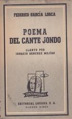 Poema del Cante Jondo. Llanto por Ignacio Sánchez Mejías