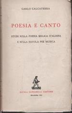 Poesia e canto. Studi sulla poesia melica italiana e sulla favola per musica