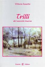 Trilli del nascosto inverno. Interventi critici di Mario Lu