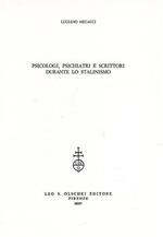 Psicologi, psichiatri e scrittori durante lo stalinismo. Estratto dal volume 