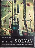 Solvay 1863 - 1963. Pubblicazione commemorativa de