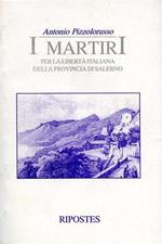 I martiri per la libertà italiana della provincia di Salerno