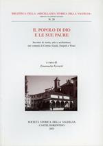 Il popolo di Dio e le sue paure. Incontri di storia, arte e architettura nei comuni di Cerreto Guidi, Empoli e Vinci. La fortuna del culto mariano,