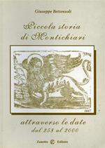 Piccola storia di Montichiari attraverso le date dal 258 al 2000