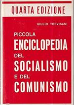 Piccola Enciclopedia del Socialismo e del Comunismo. + Secondo volume Appendice alla IV edizione