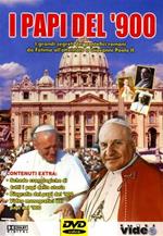 I Papi del 900. I grandi segreti dei pontefici romani da Fatima all'attentato a Giovanni Paolo II