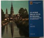 Le Acque Della Città Di Novara Dal Periodo Romano Ai Giorni Nostri