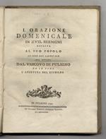 L' orazione domenicale in XVII sermoni esposta al suo popolo le sere del carnevale del MDCCXC dal vescovo di Fuligno ed in fine l'apertura del Giubileo