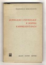 Suffragio universale e doppia rappresentanza