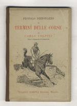 Piccolo dizionario di termini delle corse [...]