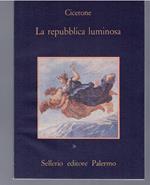 La Repubblica Luminosa