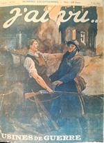 J'ai Vu N. 134 - 9 Juin 1917 - Usines De Guerre - Numéro Exceptionnel