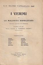 I Vermi o la Malavita napoletana (Dramma in 5 Atti - Nuova Riduzione di Tommaso Pironti)